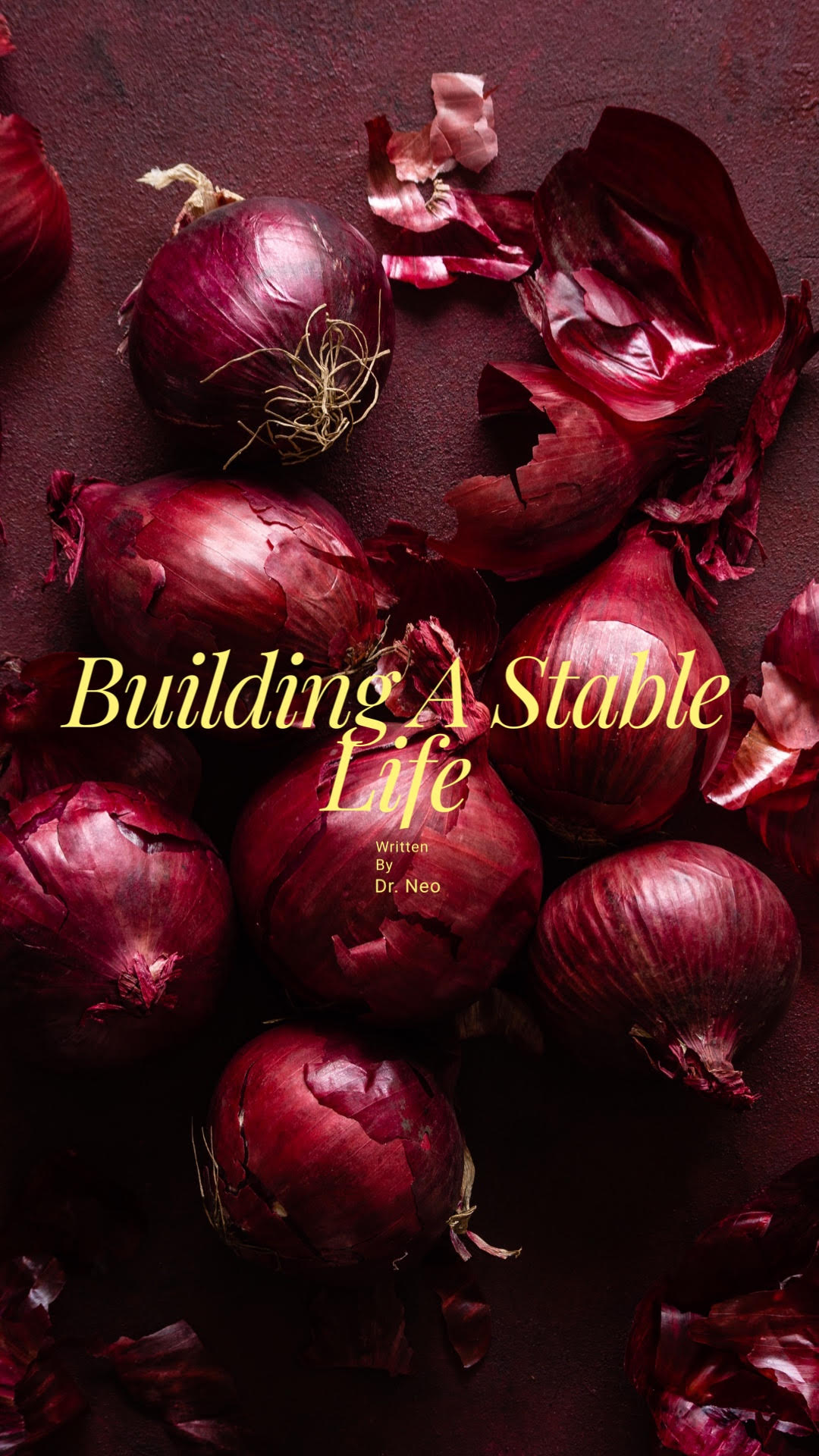BUILDING A STABLE LIFE